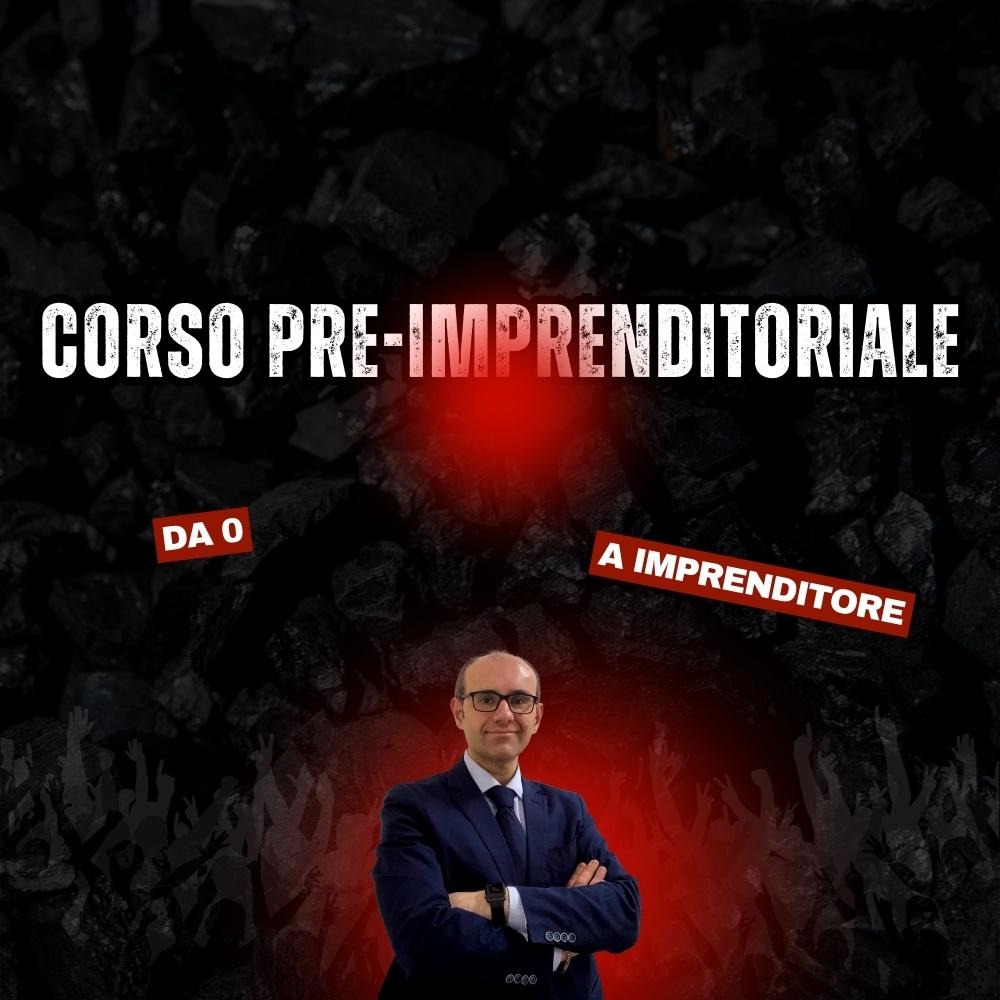Pre-Imprenditoriale – Da Idea a Impresa
